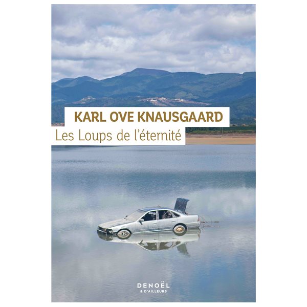 Les loups de l'éternité, Et d'ailleurs