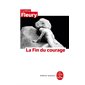 La fin du courage : la reconquête d'une vertu démocratique, Le Livre de poche. Biblio essais, 32334