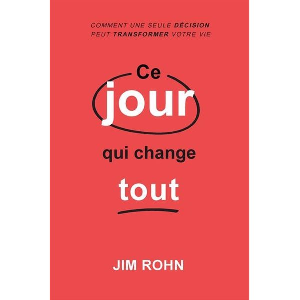 Ce jour qui change tout