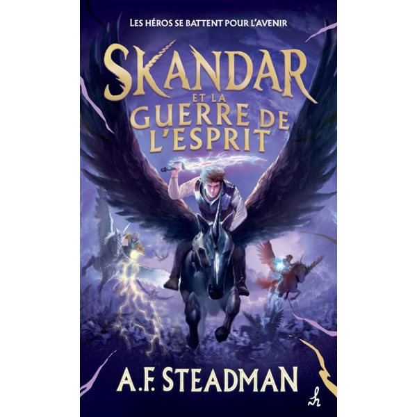 Skandar et la guerre de l'esprit, Tome 5, Skandar