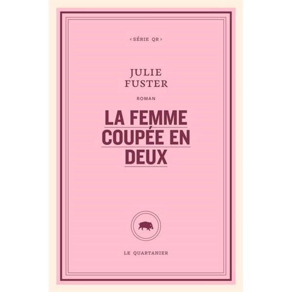 La femme coupée en deux