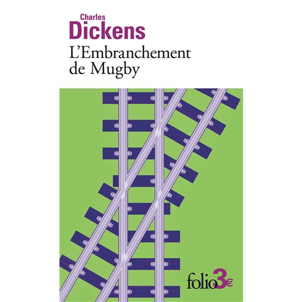 L'embranchement de Mugby, Folio. 2 euros, 5349