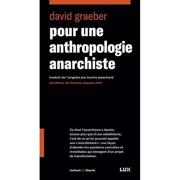 Pour une anthropologie anarchiste, Instinct de liberté