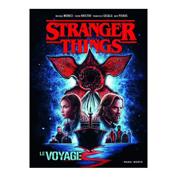 Le voyage, Stranger things