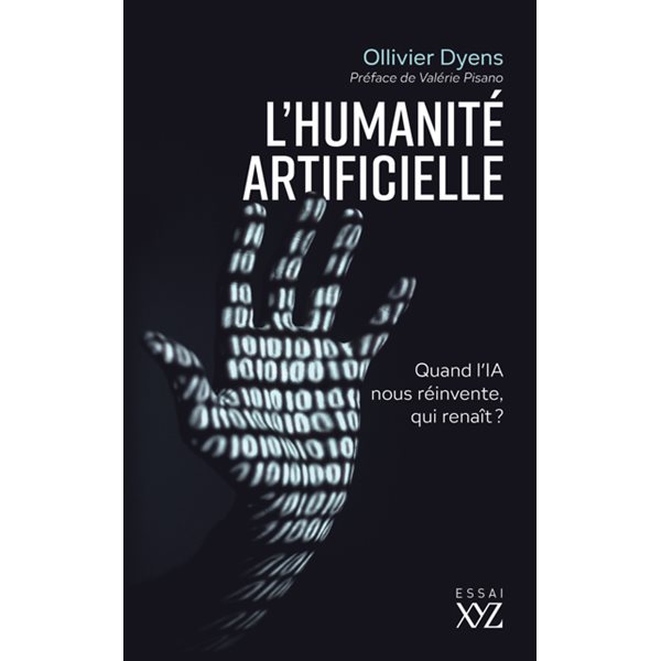 L'humanité artificielle : Quand l'IA nous réinvente, qui renaît ?