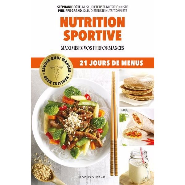 Nutrition sportive : Savoir quoi manger - Oser cuisiner