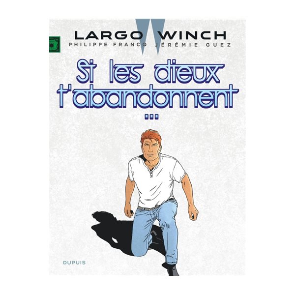 Si les dieux t'abandonnent..., Tome 25, Largo Winch (ed. documentée)