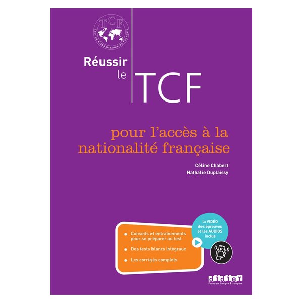 Réussir le TCF pour l'accès à la nationalité française, Réussir