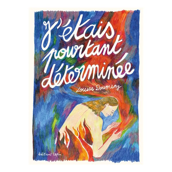 J'étais pourtant déterminée, Causes en corps