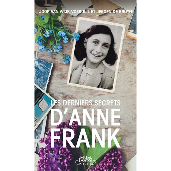 Les derniers secrets d'Anne Frank