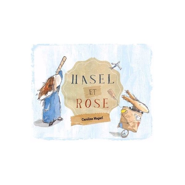 Hasel et Rose