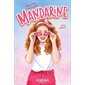 Rose gelato, Tome 2, Mandarine