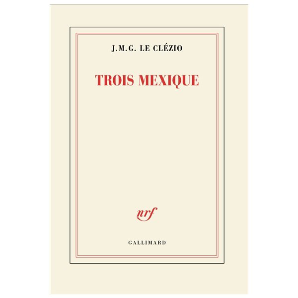 Trois Mexique