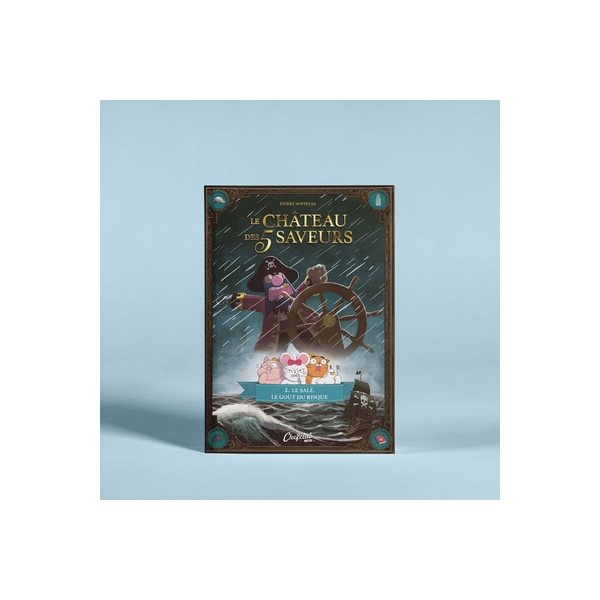 Le salé, le goût du risque, Tome 2, Le château des 5 saveurs