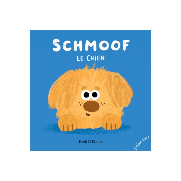 Schmoof le chien