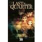 Last quarter, Vol. 2