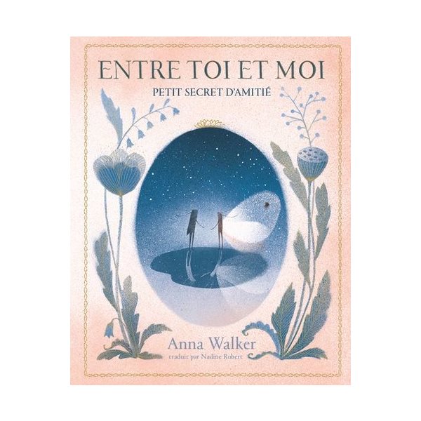 Entre toi et moi : Petit secret d'amitié