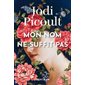 Mon nom ne suffit pas