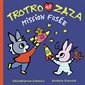 Mission fusée, Tome 42, Trotro et Zaza