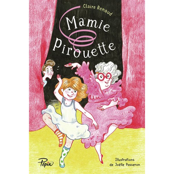 Mamie Pirouette