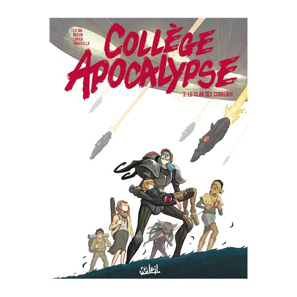 Le clan des corbeaux, Tome 3, Collège apocalypse