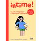 Intime ! : Le guide pédagogique d'éducation à la sexualité - 2e cycle