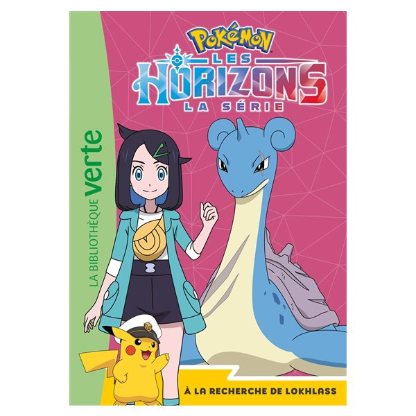A la recherche de Lokhlass, Tome 12, Pokémon : la série Les horizons