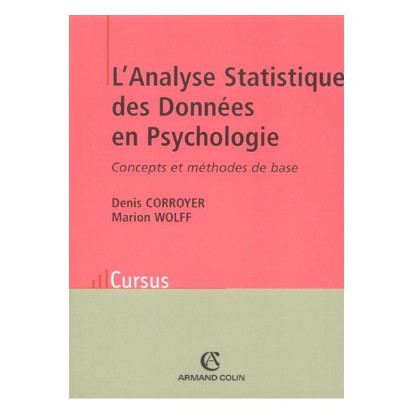 L'analyse statistique des données en psychologie : concepts et méthodes de base, Cursus. Psychologie