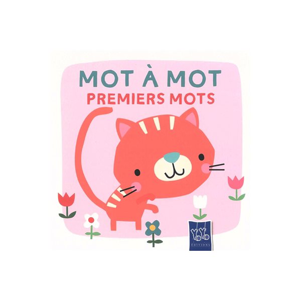 Premiers mots