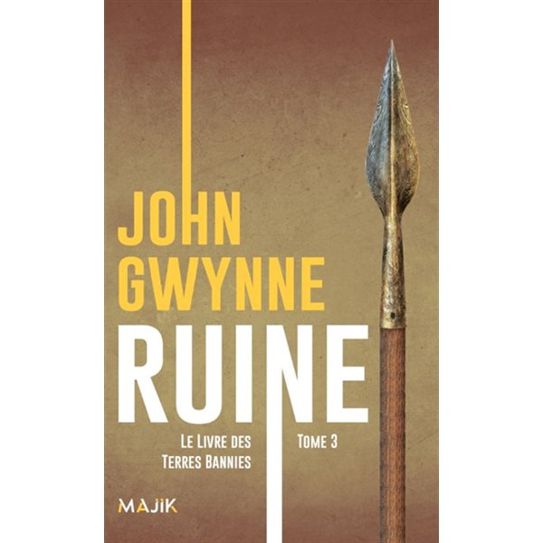 Ruine, Le livre des Terres bannies, 3
