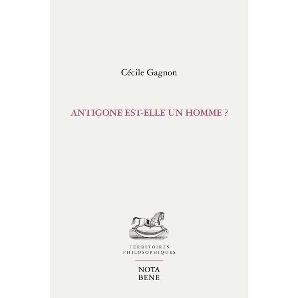 Antigone est-elle un homme ?