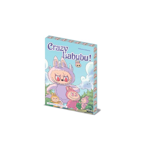 Crazy Labubu ! : une histoire non officielle
