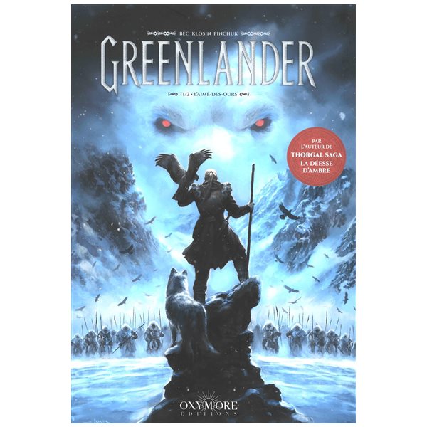 L'aimé-des-ours, Tome 1, Greenlander