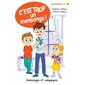 C’est trop un mensonge! : Niveau de lecture 4