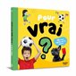 15 faits rigolos sur le soccer, Pour vrai?