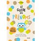 Le guide des prénoms 2026 : tout pour bien choisir le prénom de votre bébé