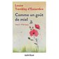 P'tit Louis, Tome 1, Comme un goût de miel