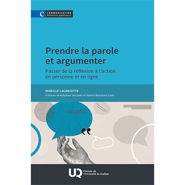 Prendre la parole et argumenter : Passer de la réflexion à l’action en personne et en ligne