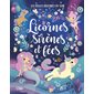 Licornes, sirènes et fées