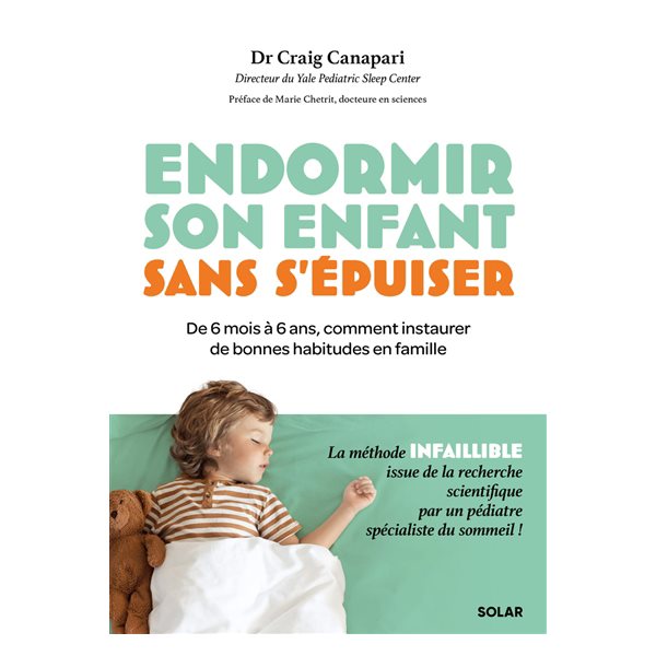 Endormir son enfant sans s'épuiser : de 6 mois à 6 ans, comment instaurer de bonnes habitudes en famille