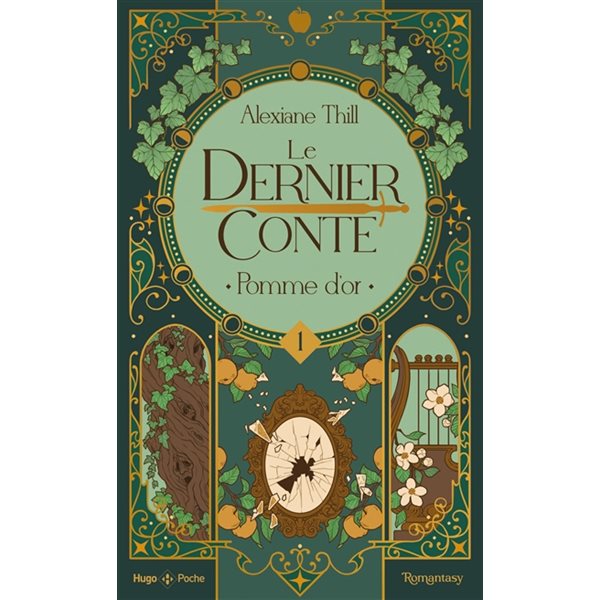 Pomme d'or, Tome 1, Le dernier conte
