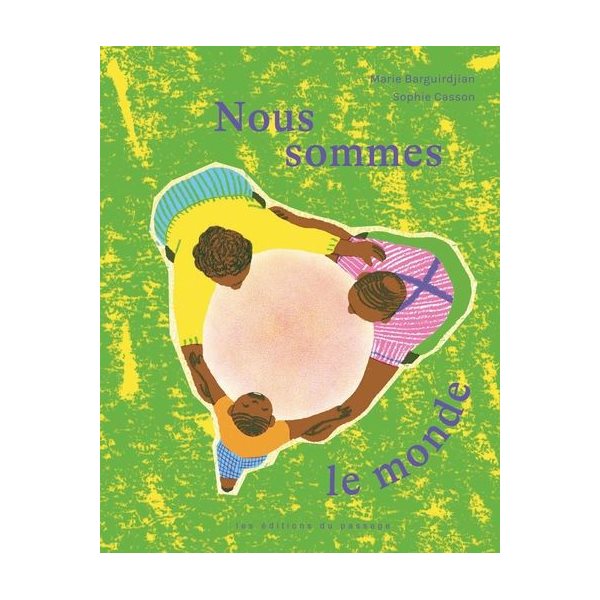 Nous sommes le monde