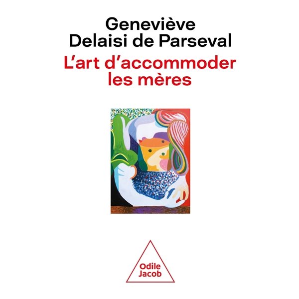 L'art d'accommoder les mères