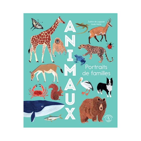 Animaux : portraits de familles