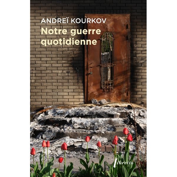 Notre guerre quotidienne, Libretto