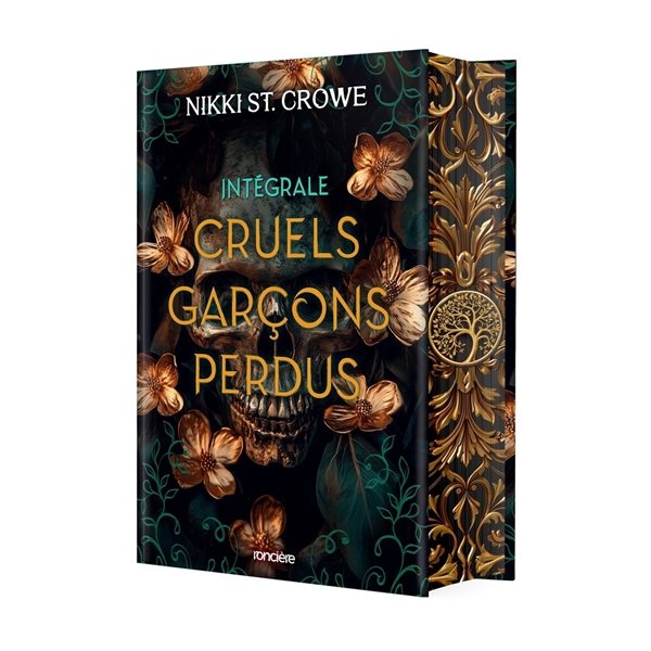 Cruels garçons perdus : intégrale