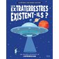 Les extraterrestres existent-ils ? : une première découverte de l'astrobiologie, Tome 3,  Les réponses à mes grandes questions