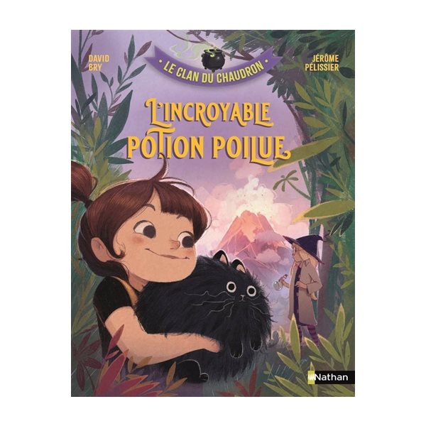 L'incroyable potion poilue, Le clan du chaudron