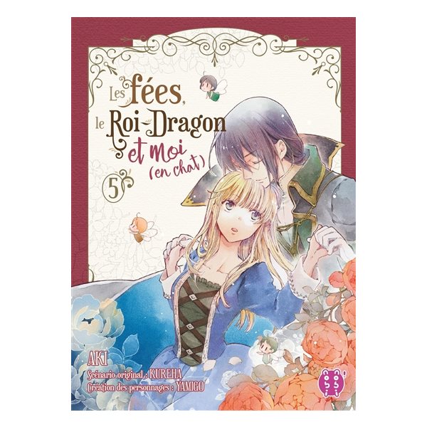Les fées, le Roi-Dragon et moi (en chat), Vol. 5