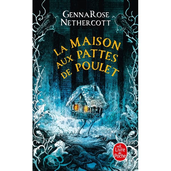 La maison aux pattes de poulet